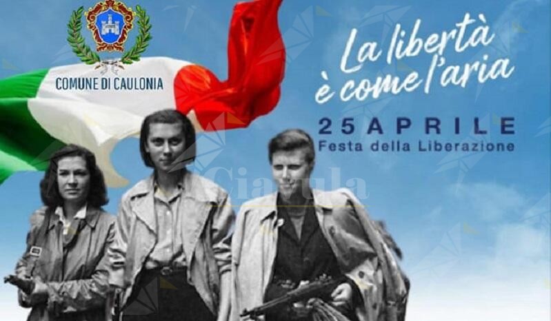 Caulonia celebra la “Festa della Liberazione”