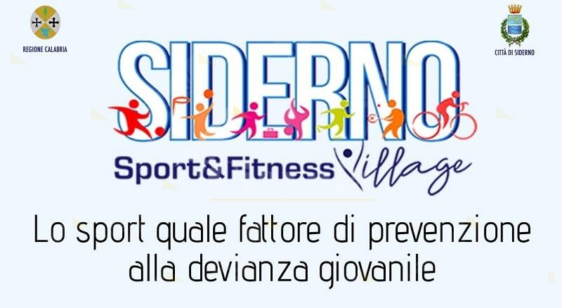 Domenica a Siderno la giornata conclusiva del “Siderno Sport&Fitness Village”