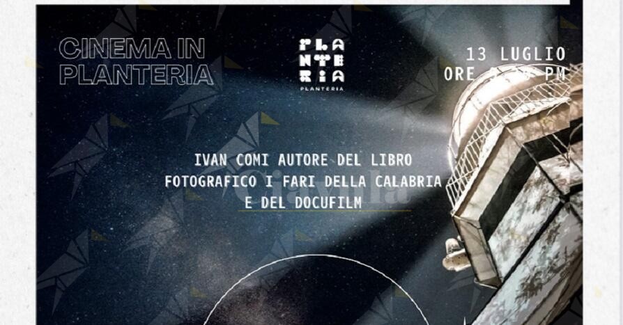 Locri: Per “Cinema in Planteria” incontro con Ivan Comi e i fari della Calabria