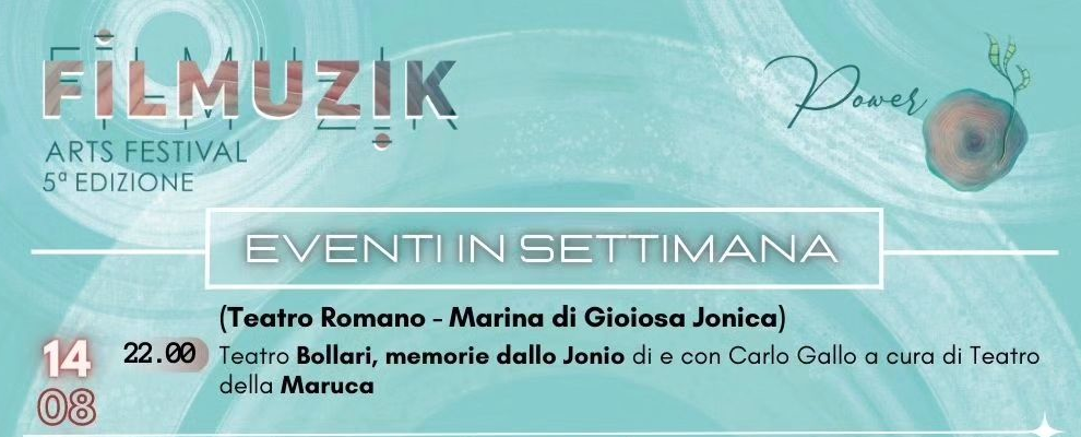 Gioiosa, il “Filmuzik Arts Festival” prosegue anche nella settimana del Ferragosto. Gli eventi in programma