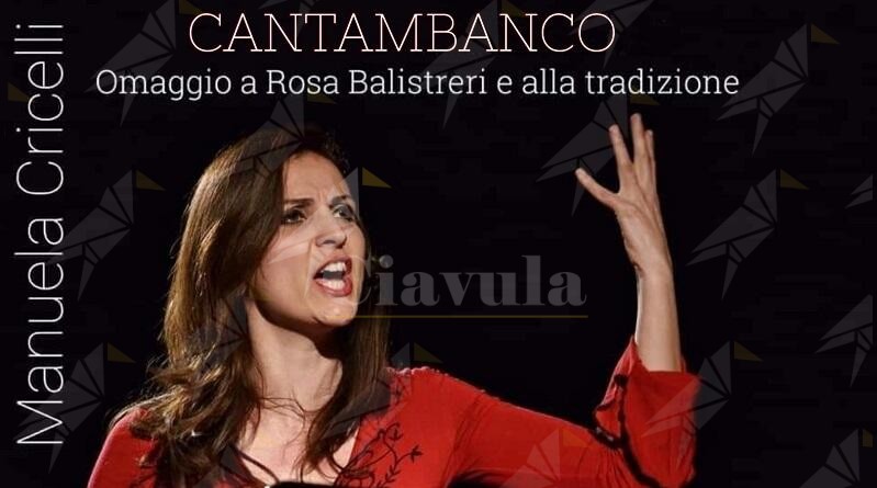 Manuela Cricelli in scena a Stignano e Roccella sulle note dei cantastorie e di Rino Gaetano
