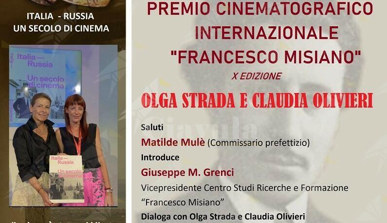 Ardore: La nuova edizione del Premio cinematografico internazionale “Francesco Misiano” va a Olga Strada e Claudia Olivieri