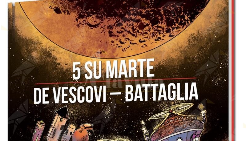 Edizioni NPE presenta: “5 su Marte”, la nuova uscita della collana dedicata a Dino Battaglia