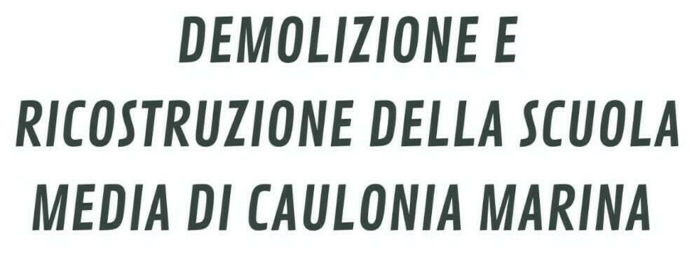 Rifacimento della scuola media di Caulonia marina, se ne discuterà in un’assemblea pubblica