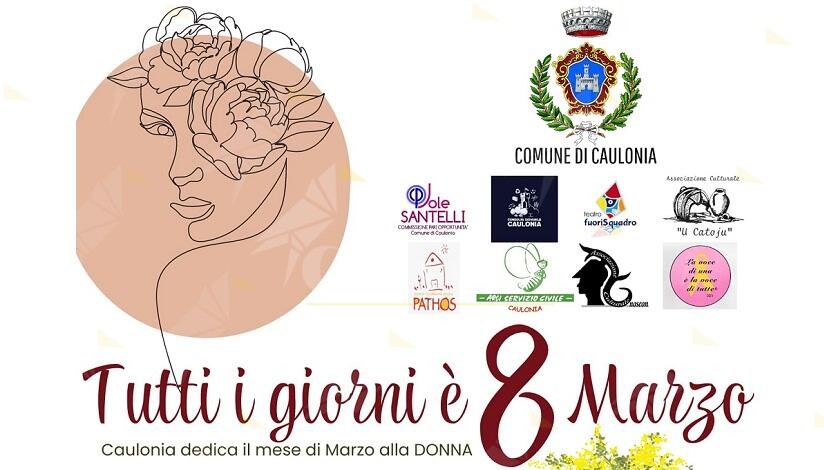 Il Comune di Caulonia celebra le donne con una serie di eventi: “Perchè l’8 marzo è tutti i giorni”