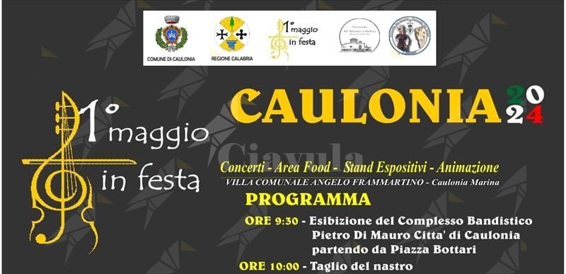 A Caulonia un programma ricco di eventi per il “1 Maggio in Festa”