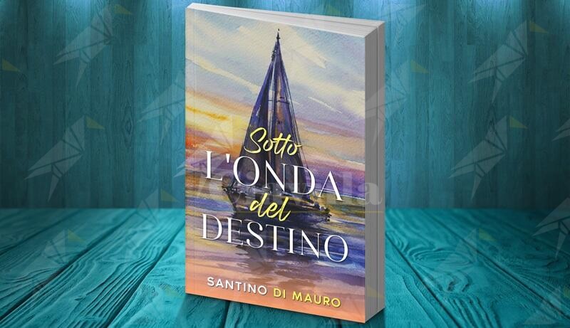 “Sotto l’Onda del Destino”, l’esordio letterario del calabrese Santino Di Mauro