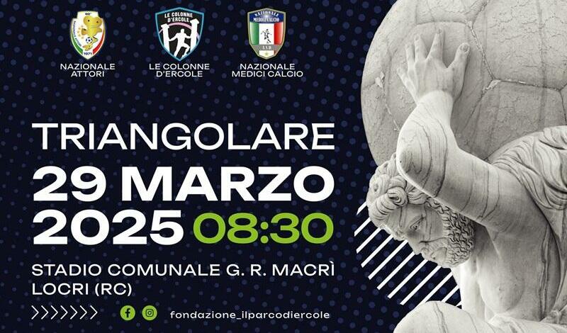 Tutto pronto a Locri per il triangolare di beneficenza organizzato dalla Fondazione “Il Parco di Ercole”