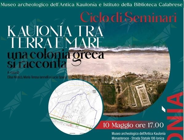A Monasterace l’evento “La formazione e lo sviluppo urbano di Kaulonia dalla fondazione alla fine del periodo classico”