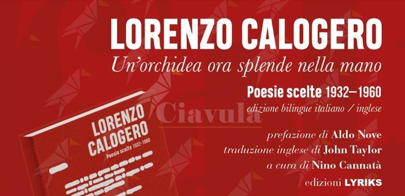 Locri rende omaggio al poeta Lorenzo Calogero: presentazione della nuova antologia per Lyriks
