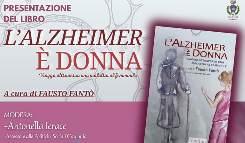 A Caulonia la presentazione del libro “L’Alzheimer è donna”