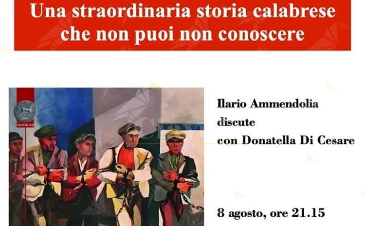 La Repubblica Rossa di Caulonia nel nuovo libro di Ilario Ammendolia