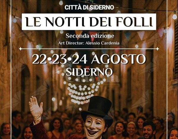 A Siderno la nuova edizione del festival “Le Notti dei Folli”. Il programma completo A Siderno la nuova edizione del festival “Le Notti dei Folli”. Il programma completo