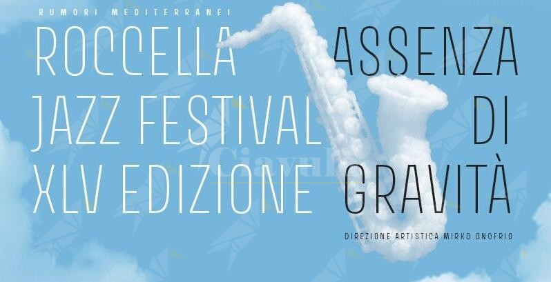A Roccella Jonica la nuova edizione del Festival Internazionale del Jazz “Rumori Mediterranei” A Roccella Jonica la nuova edizione del Festival Internazionale del Jazz “Rumori Mediterranei”