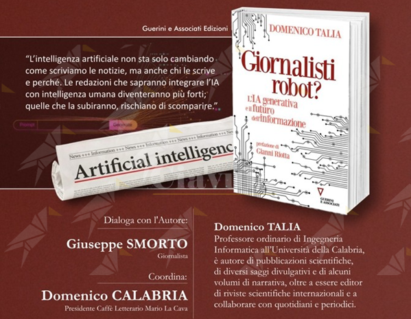 A Bovalino la presentazione del libro “Giornalisti Robot? L’IA generativa e il futuro dell’informazione” di Domenico Talia