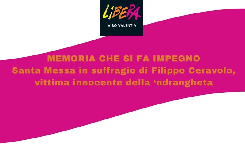 Tredici anni senza Filippo, vittima di ‘ndrangheta: commemorazione a Soriano Calabro Tredici anni senza Filippo, vittima di ‘ndrangheta: commemorazione a Soriano Calabro
