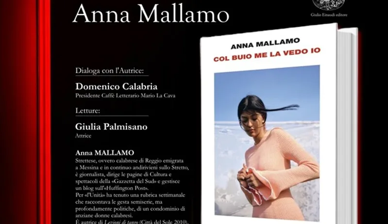 A Bovalino la presentazione del libro “Col buio me la vedo io” di Anna Mallamo