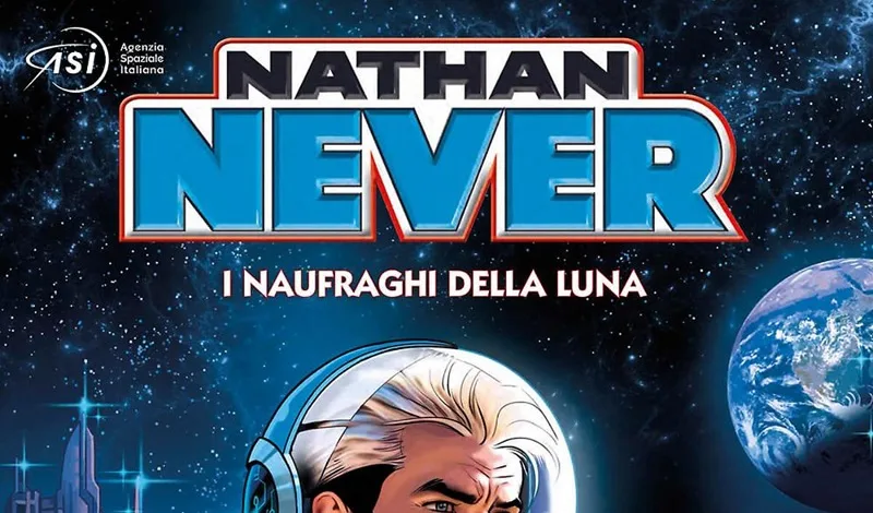 Sergio Bonelli Editore presenta “Nathan Never. I naufraghi della luna”
