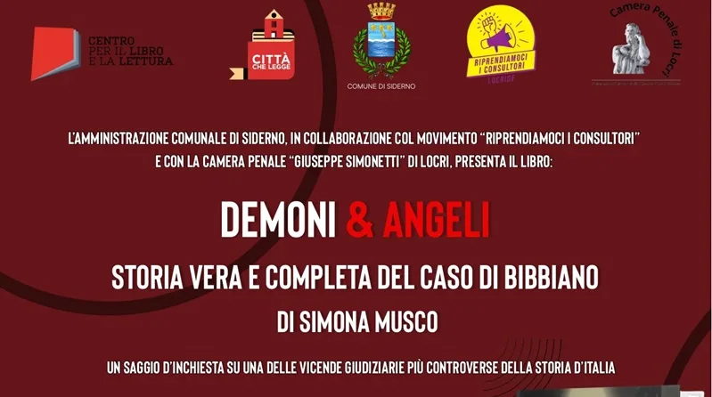 A Siderno la presentazione del libro di Simona Musco “Demoni & Angeli. Storia vera e completa del caso di Bibbiano” A Siderno la presentazione del libro di Simona Musco “Demoni & Angeli. Storia vera e completa del caso di Bibbiano”