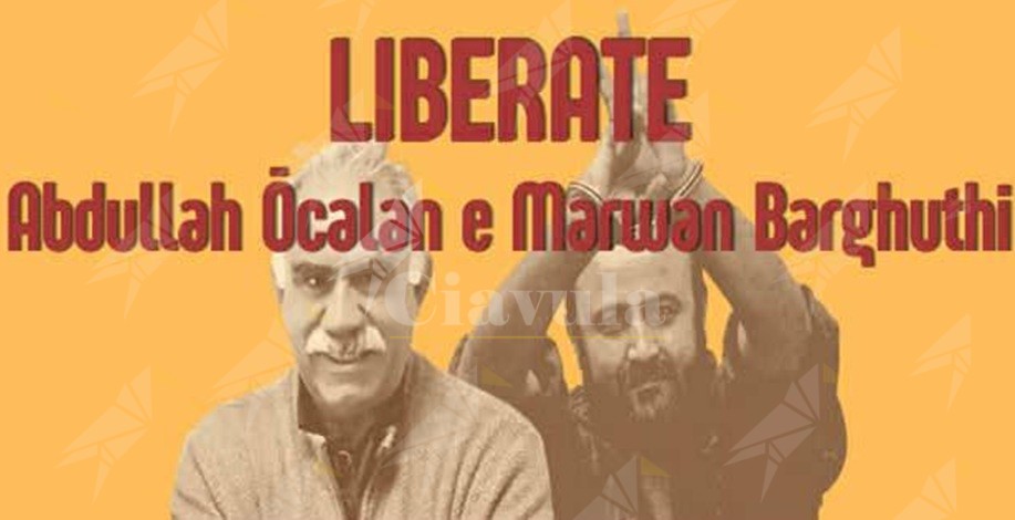 No alla guerra, si a una pace giusta in Medio Oriente: appello per liberare Abdullah Öcalan e Marwan Barghuthi