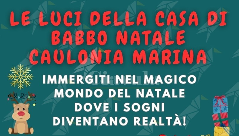 A Caulonia Marina tornano “Le luci della casa di Babbo Natale”