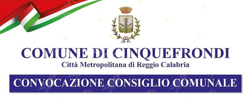 Convocato il Consiglio Comunale di Cinquefrondi