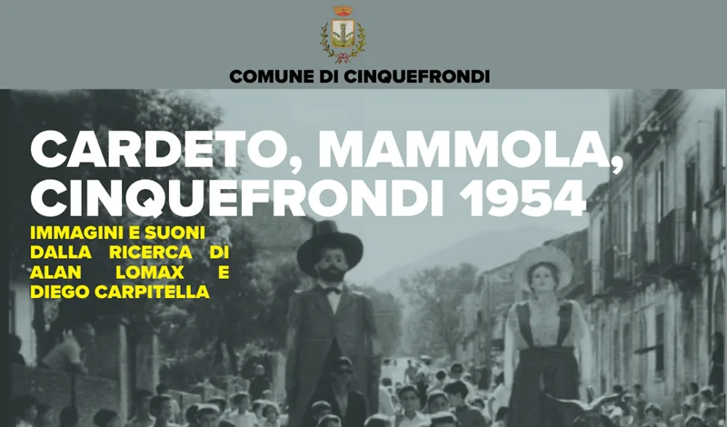 A Cinquefrondi la presentazione del libro “Cardeto, Mammola, Cinquefrondi 1954. Immagini e suoni della ricerca di Alan Lomax”