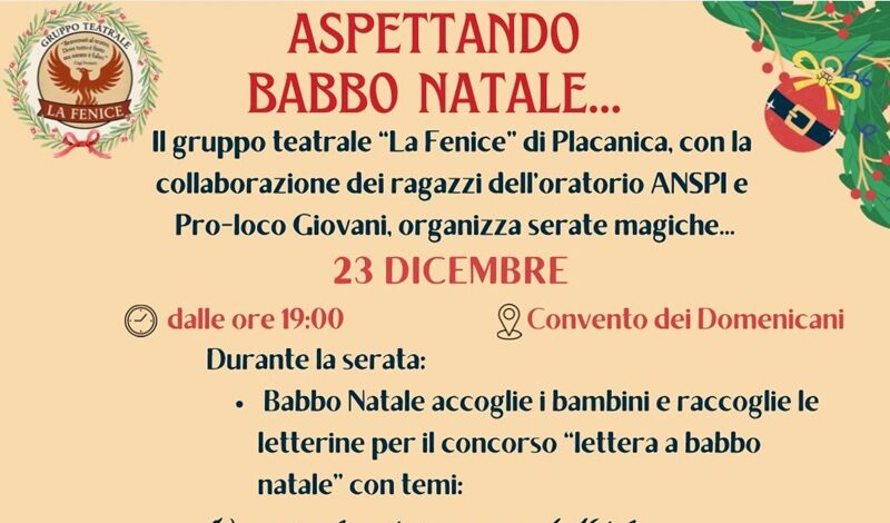 “Aspettando Babbo Natale…e la Befana” a Placanica doppio appuntamento per grandi e piccoli “Aspettando Babbo Natale…e la Befana” a Placanica doppio appuntamento per grandi e piccoli