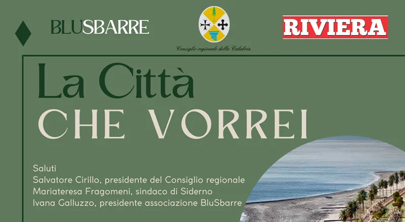 A Siderno l’incontro pubblico “La città che vorrei. Visioni per il futuro della Locride”