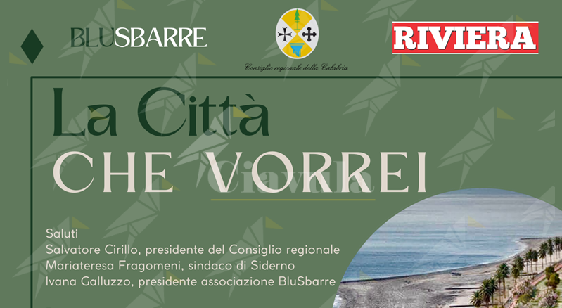 A Siderno l’incontro pubblico “La città che vorrei. Visioni per il futuro della Locride”