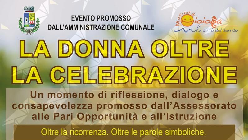 A Marina di Gioiosa Ionica l’evento “La Donna Oltre la Celebrazione”. Un confronto pubblico su diritti e consapevolezza