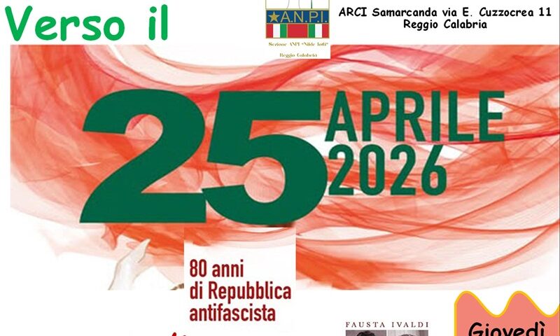 Il ruolo delle donne nella Resistenza di ieri e di oggi al centro delle iniziative dell’ANPI di Reggio Calabria e del Circolo Samarcanda
