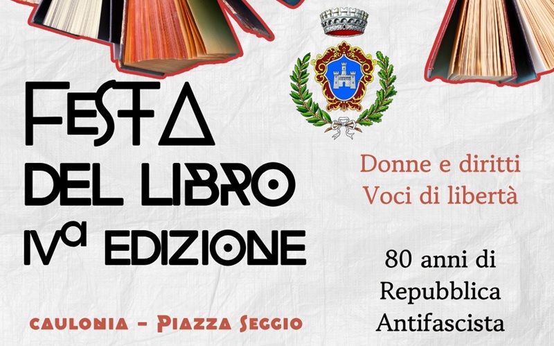 Quarta edizione della Festa del Libro di Caulonia: oggi la conferenza stampa in diretta su Ciavula
