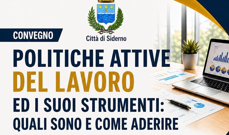 A Siderno un convegno dedicato alle politiche attive del lavoro e alle opportunità imprenditoriali