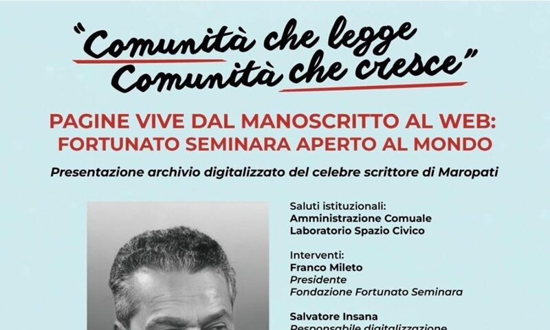 “Pagine vive: dal manoscritto al web”, a Cittanova la presentazione dell’archivio digitalizzato dello scrittore Fortunato Seminara “Pagine vive: dal manoscritto al web”, a Cittanova la presentazione dell’archivio digitalizzato dello scrittore Fortunato Seminara