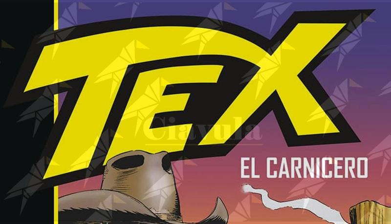 In arrivo in libreria e fumetteria per Sergio Bonelli Editore: “TEX. EL CARNICERO”