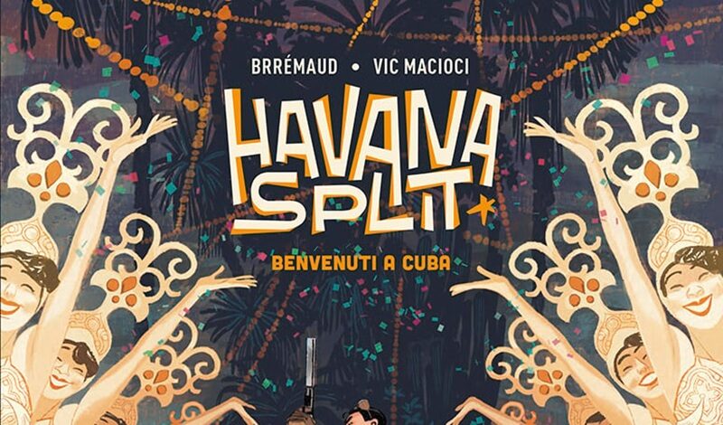 Sergio Bonelli Editore presenta “Havana Split. Benvenuti a Cuba”