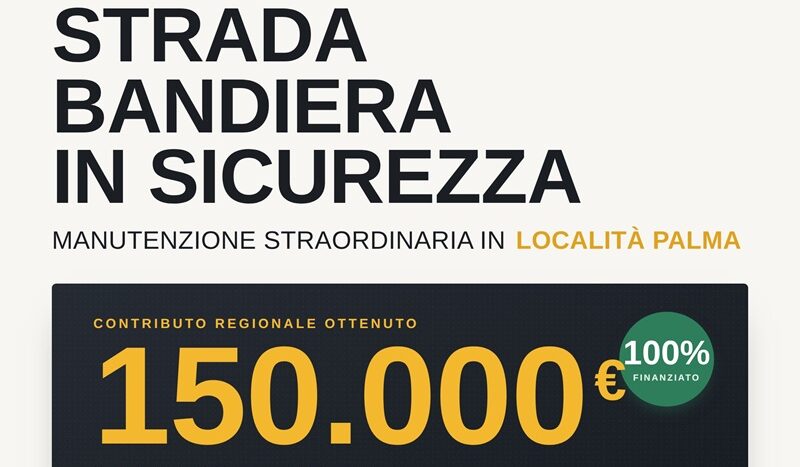 Il Comune di Caulonia ottiene 150mila euro per la messa in sicurezza della Strada Bandiera in località Palma
