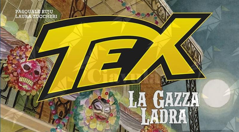 Sergio Bonelli Editore presenta TEX. LA GAZZA LADRA Sergio Bonelli Editore presenta TEX. LA GAZZA LADRA
