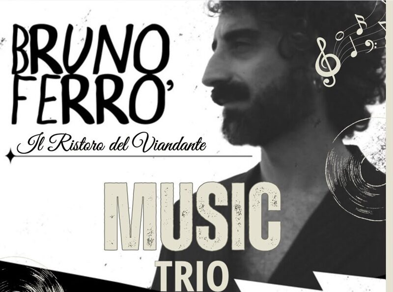 Giovedì al Ristoro del Viandante di Focà una serata con Bruno Ferrò Music Trio Giovedì al Ristoro del Viandante di Focà una serata con Bruno Ferrò Music Trio