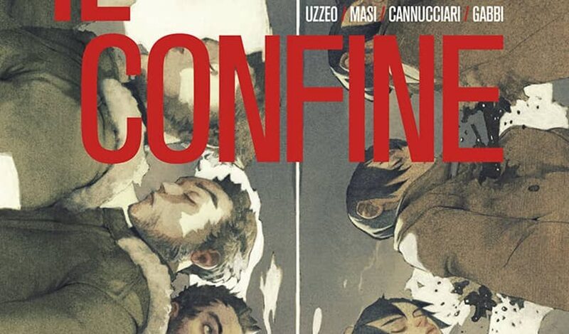 Sergio Bonelli Editore presenta “IL CONFINE 11” di Mauro Uzzeo e Giovanni Masi