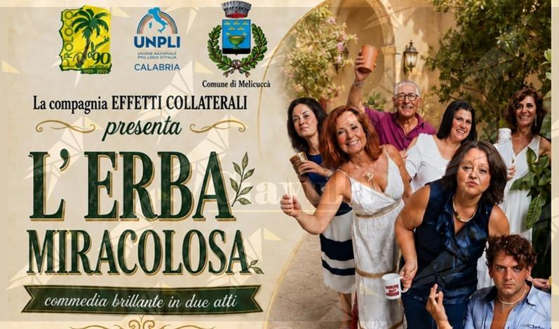 A Melicuccà arriva “L’Erba Miracolosa”, la commedia degli equivoci firmata Effetti Collaterali