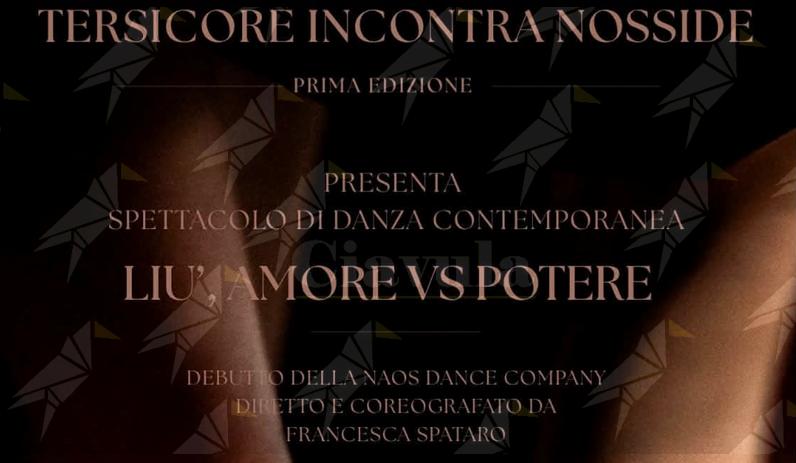 Locri, la danza incontra il mito: in scena “Liù: Amore VS Potere” della Naos Dance Company