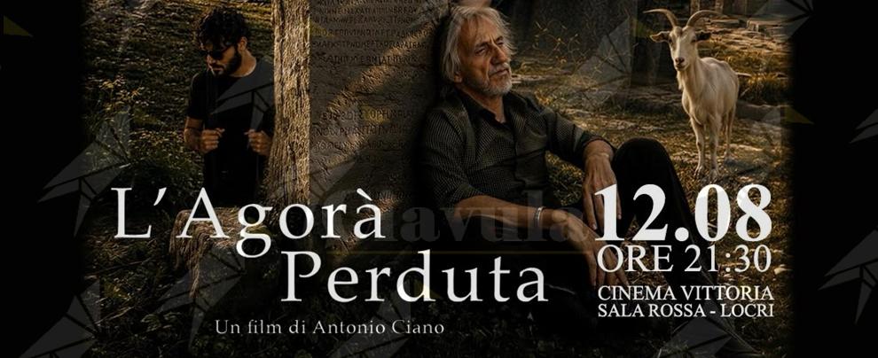 Locri, il 12 agosto l’anteprima del film “L’Agorà perduta” di Antonio Ciano Locri, il 12 agosto l’anteprima del film “L’Agorà perduta” di Antonio Ciano