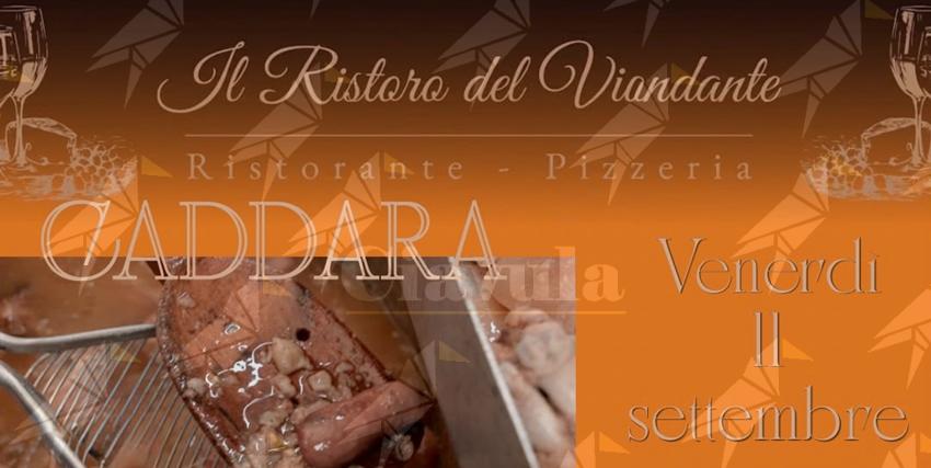Venerdì al Ristoro del Viandante di Focà di Caulonia una “Serata caddara e frittole” Venerdì al Ristoro del Viandante di Focà di Caulonia una “Serata caddara e frittole”
