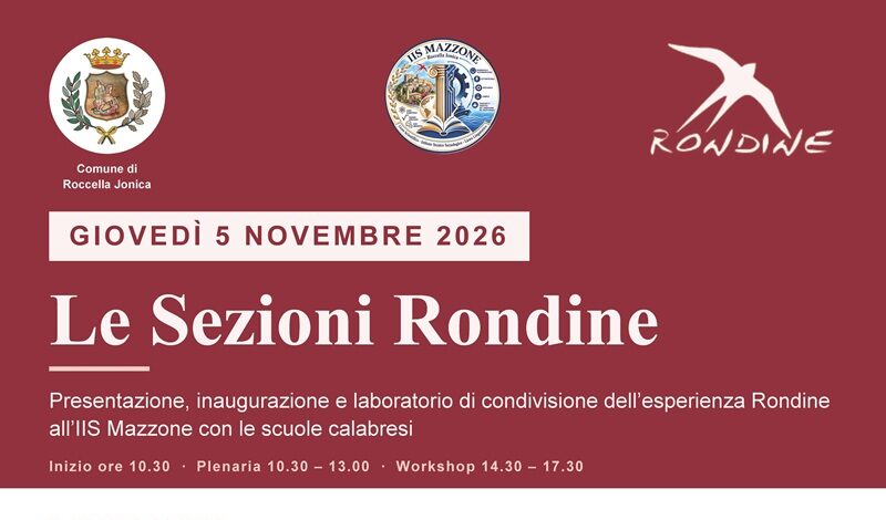 Nascono le Sezioni Rondine all’IIS Mazzone di Roccella Ionica: il 5 novembre l’inaugurazione e un laboratorio con le scuole calabresi Nascono le Sezioni Rondine all’IIS Mazzone di Roccella Ionica: il 5 novembre l’inaugurazione e un laboratorio con le scuole calabresi