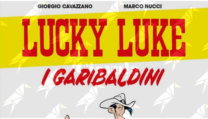 Sergio Bonelli Editore presenta “LUCKY LUKE. I GARIBALDINI”
