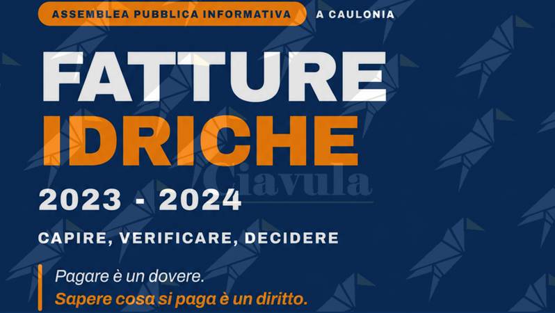 Bollette idriche 2023 e 2024, Rinnoviamo Caulonia organizza un’assemblea pubblica